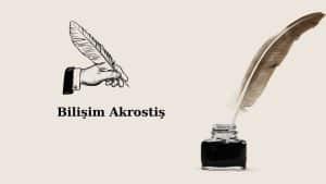 bilişim akrostiş